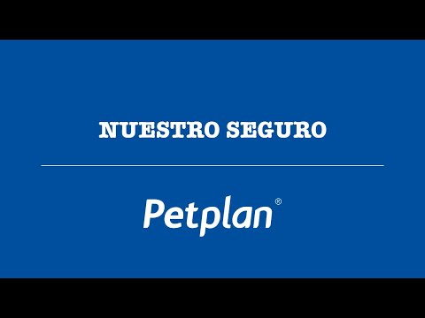 NUESTRO SEGURO || PETPLAN ||